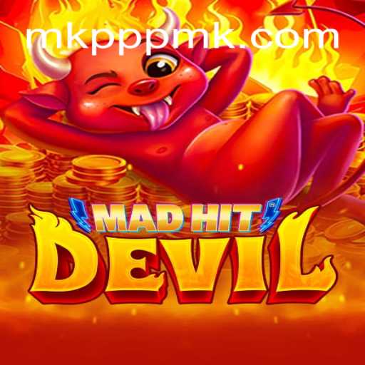MadHitDevil: Dive Into the Thrills of the MKPPP⭐️ Online Experience